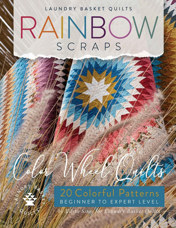 Laundry Basket Quilts Rainbow Scraps Quilt Pattern Book