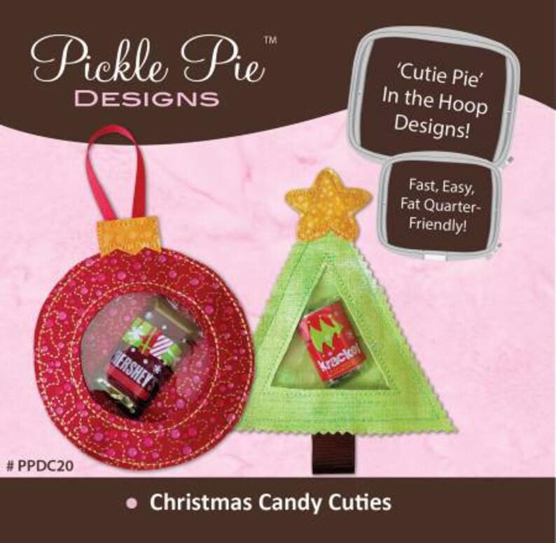 Christmas Candy Cuties In The Hoop Designs~ Fat Quarter Friendly~ Easy~ All Formats~ CD~ Pickle Pie Designs PPDC20