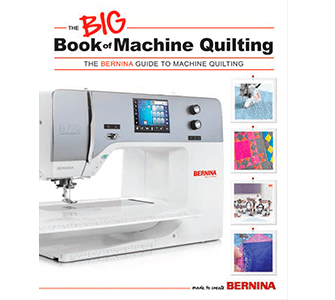 BERNINA The BIG Book of Machine Quilting