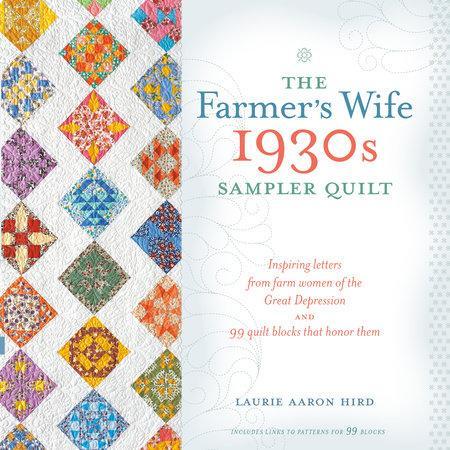 The Farmers Wife 1930's Sampler Quilt - Sewjersey.com