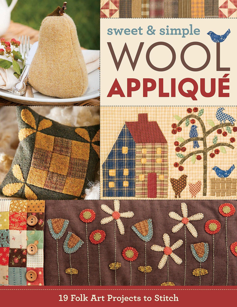 Sweet and Simple Wool Applique - Sewjersey.com